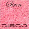 Siren Disco - SIREN-66